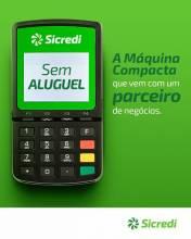Sicredi lança Máquina Compacta de Cartões