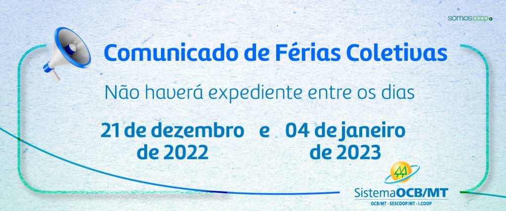Férias Coletivas no Sistema OCB/MT