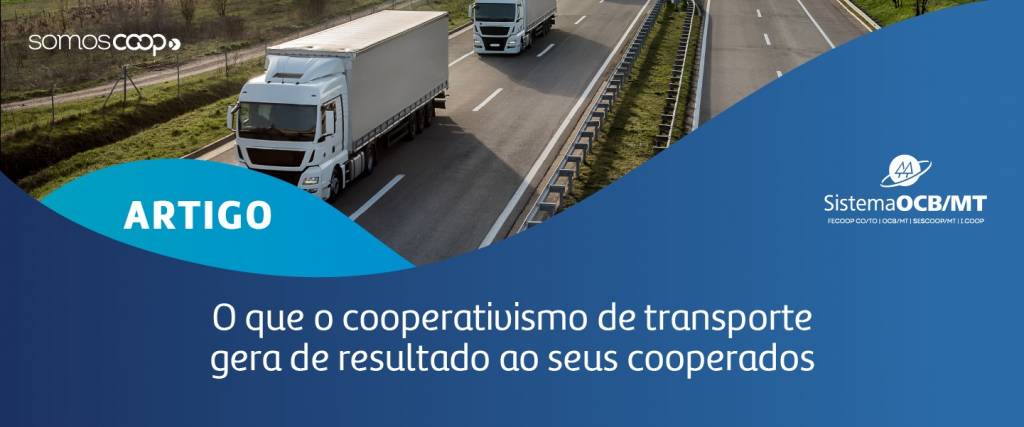 O que o cooperativismo de transporte gera de resultado ao seus cooperados